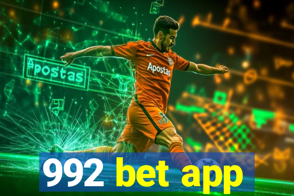 992 bet app